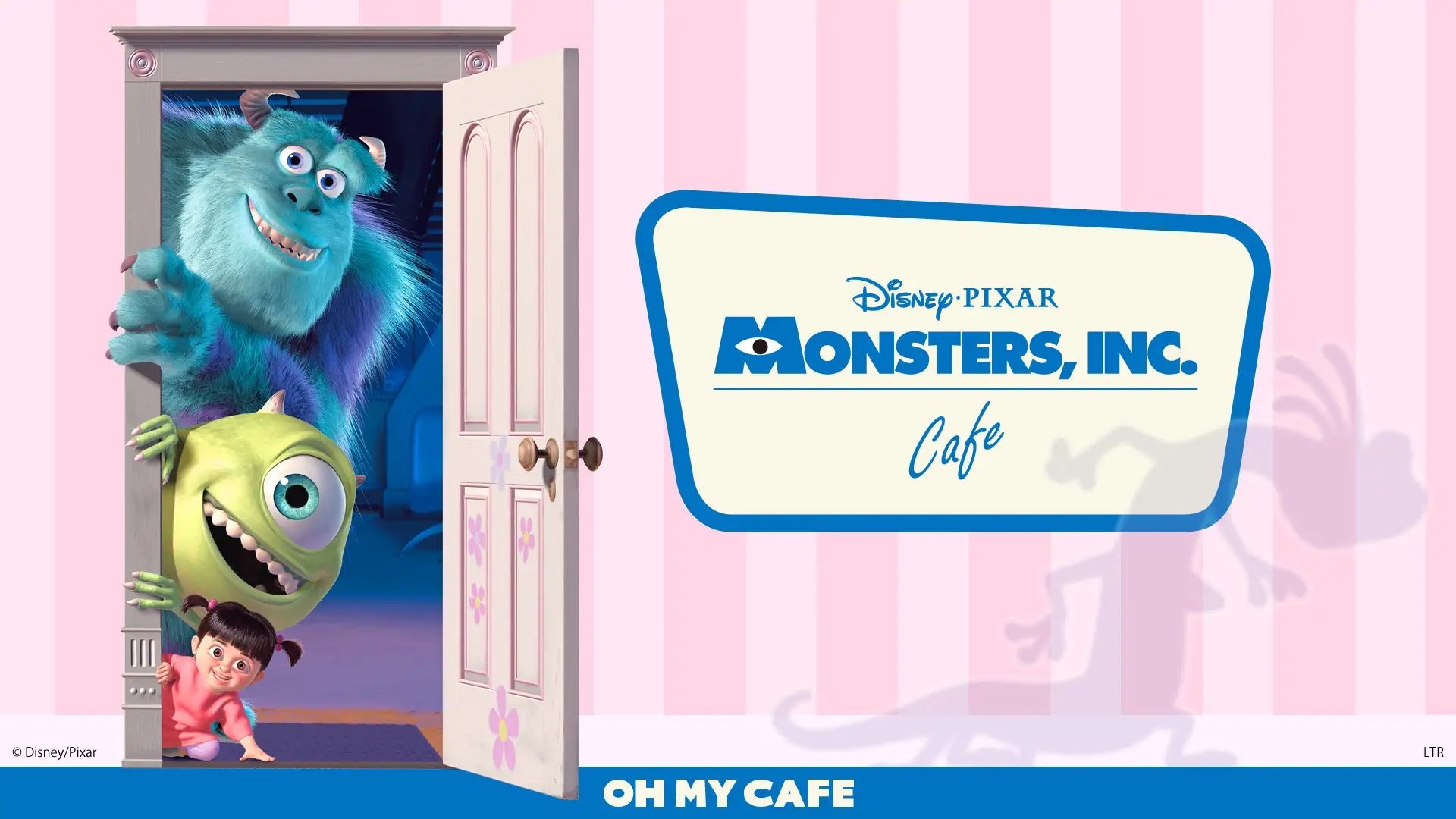 モンスターズ・インク OH MY CAFEのロゴとサリー、マイク、ブーが扉から顔を出している様子
